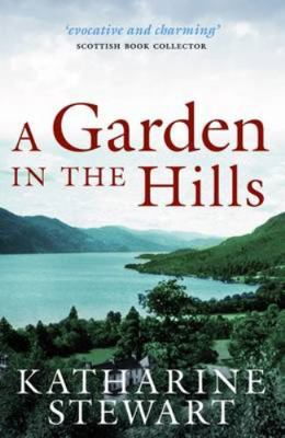 A Garden in the Hills 1780270372 Book Cover