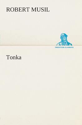 Tonka [German] 3849531600 Book Cover