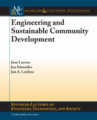 Engineering and Sustainable Community Development 1608450708 Book Cover