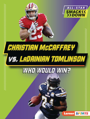 Christian McCaffrey vs. Ladainian Tomlinson: Wh... B0DQ5ZSND7 Book Cover