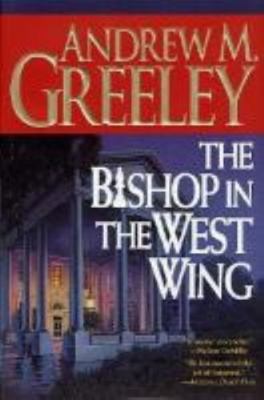 The Bishop in the West Wing [Large Print] 1585472808 Book Cover