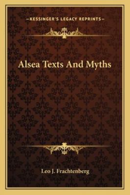 Alsea Texts And Myths 1163099775 Book Cover