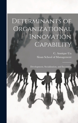 Determinants of Organizational Innovation Capab... 101994806X Book Cover