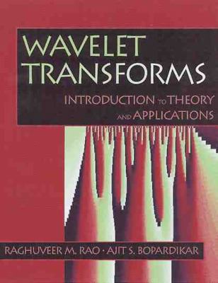 Wavelet Transforms: Introduction to Theory & Ap... 0201634635 Book Cover