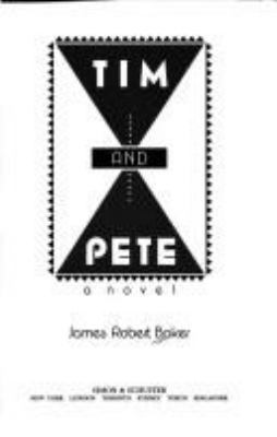 Tim and Pete: A Novel 0671791842 Book Cover