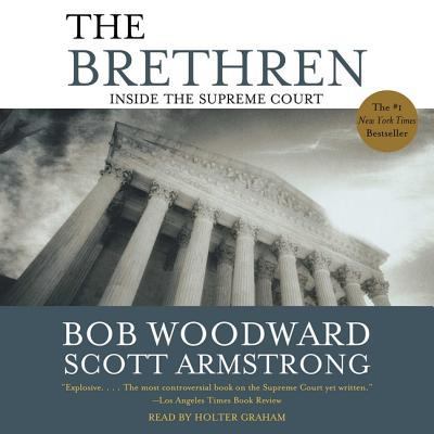 The Brethren: Inside the Supreme Court 1508292442 Book Cover