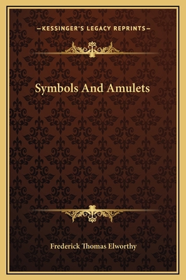 Symbols And Amulets 1169204643 Book Cover
