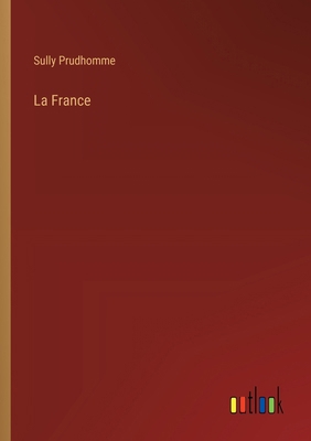 La France [French] 3385048087 Book Cover