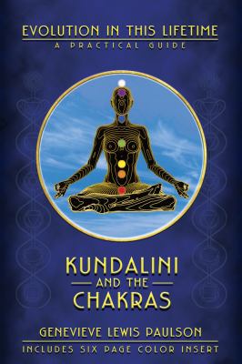 Kundalini and the Chakras: Evolution in This Li... 0875425925 Book Cover