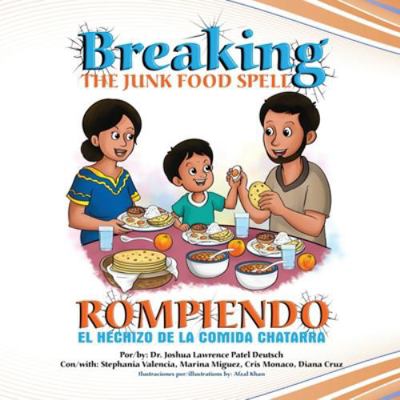 Rompiendo el hechizo de la comida chatarra [Spanish] B0G3J53SQ2 Book Cover