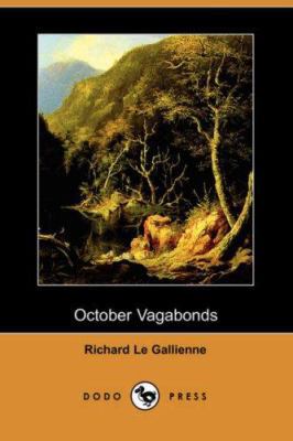 October Vagabonds (Dodo Press) 1406551791 Book Cover