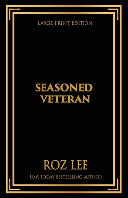 Seasoned Veteran: Discreet Edition [Large Print] 1966224028 Book Cover