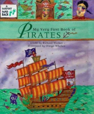 My Very First Book of Pirates (A Barefoot Paper... 1841483044 Book Cover
