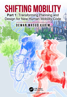 Shifting Mobility: Part 1: Transforming Plannin... 0367254352 Book Cover