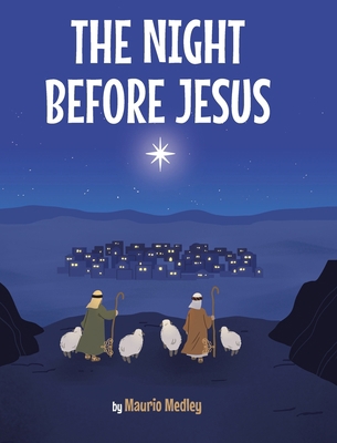 The Night Before Jesus 1098063368 Book Cover