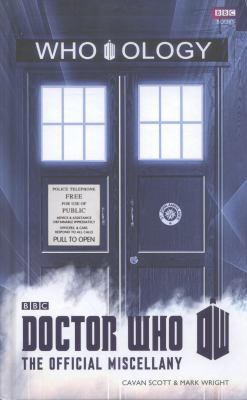 Who-Ology : The Official Miscellany 184990619X Book Cover
