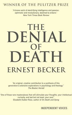 The Denial of Death 0285638971 Book Cover