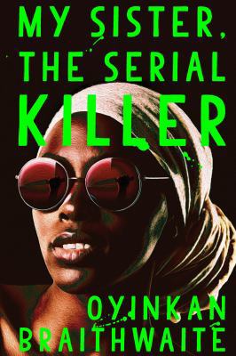 My Sister, the Serial Killer 178649762X Book Cover