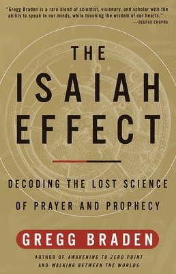 The Isaiah Effect: Decoding the Lost Science of... 060980796X Book Cover