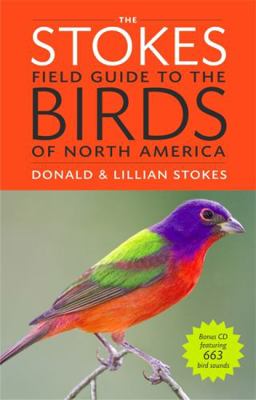 The Stokes Field Guide to the Birds of North Am... 0316010502 Book Cover