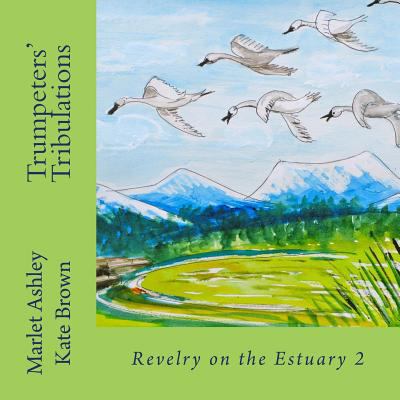 Trumpeters' Tribulations: Bad old days 1492111791 Book Cover