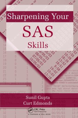 Sharpening Your SAS Skills 1138469378 Book Cover