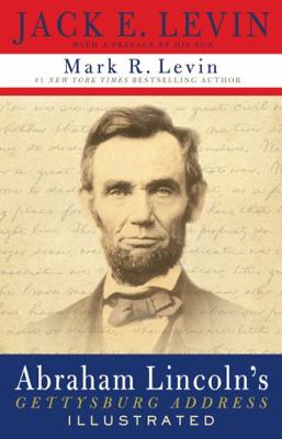 Abraham Lincoln's Gettysburg Address Illustrated 1439188963 Book Cover