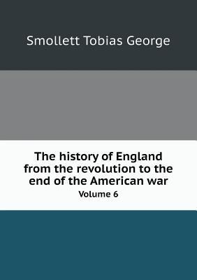 The history of England from the revolution to t... 5518841388 Book Cover