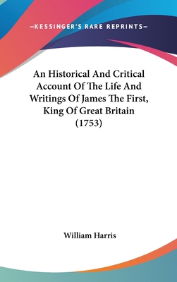 An Historical And Critical Account Of The Life ... 054892533X Book Cover