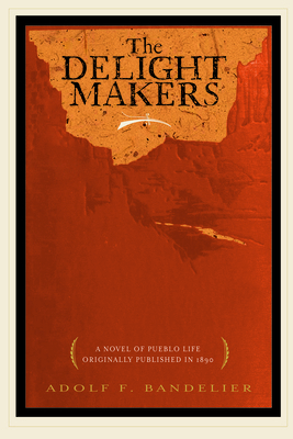 Delight Makers 1429046805 Book Cover