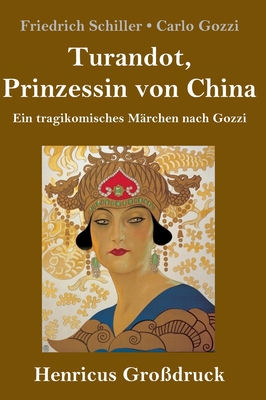 Turandot, Prinzessin von China (Großdruck): Ein... [German] 3847845322 Book Cover