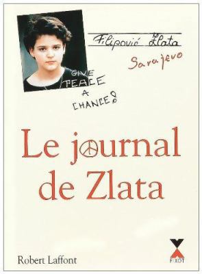 Le journal de Zlata [French] 2221077679 Book Cover