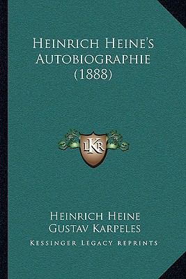 Heinrich Heine's Autobiographie (1888) [German] 1166625222 Book Cover