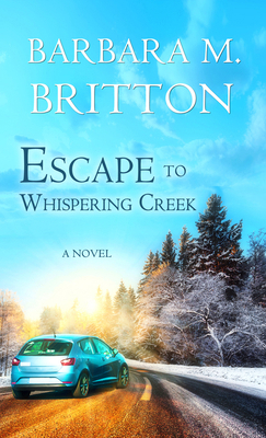 Escape to Whispering Creek 1522304789 Book Cover