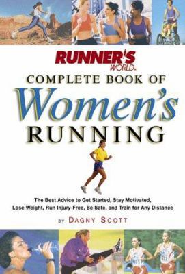 Runner's World Complete Book of Women's Running... 1579541186 Book Cover