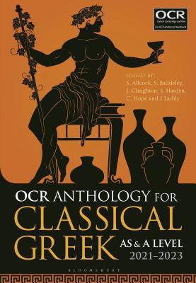 OCR Anthology for Classical Greek AS and A Leve... 1350060429 Book Cover