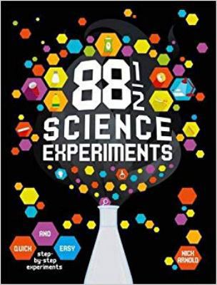 88 1/2 Science Experiments 1682970639 Book Cover