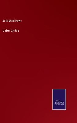 Later Lyrics 3752553499 Book Cover