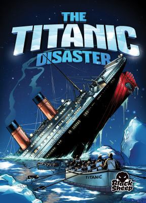 The Titanic Disaster 1626171548 Book Cover