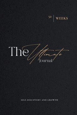 The Ultimate Journal B0DQ78LLXQ Book Cover