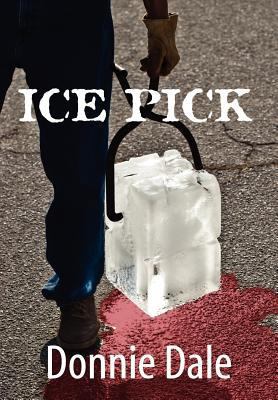 Ice Pick 193896800X Book Cover