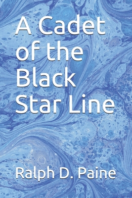 A Cadet of the Black Star Line B088N94197 Book Cover