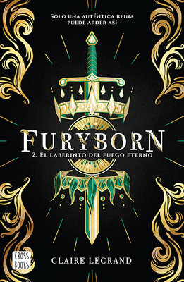 Furyborn 2. El Laberinto del Fuego Eterno [Spanish] 6070759796 Book Cover