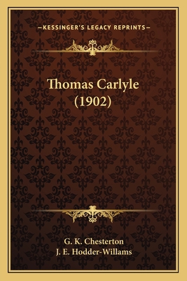 Thomas Carlyle (1902) 1164081314 Book Cover