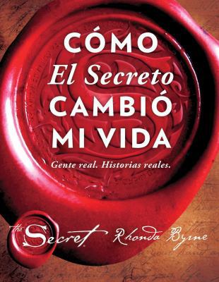 Cómo El Secreto Cambió Mi Vida (How the Secret ... [Spanish] 1501157035 Book Cover