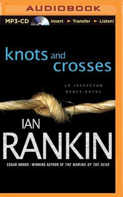 Knots and Crosses 1480524050 Book Cover