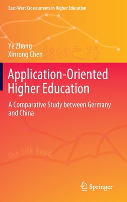 Application-Oriented Higher Education: A Compar... 9811926468 Book Cover