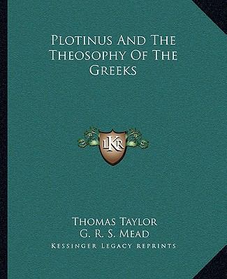 Plotinus And The Theosophy Of The Greeks 1162894334 Book Cover
