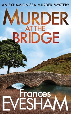 Murder At The Bridge 1804261874 Book Cover