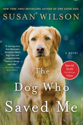 The Dog Who Saved Me 1250132592 Book Cover